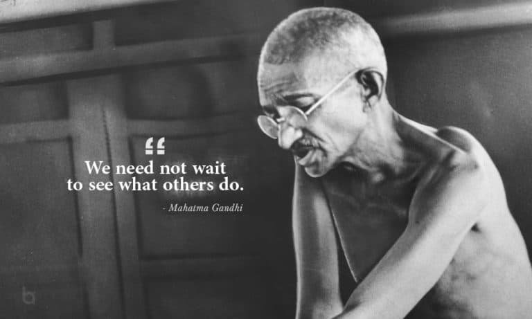 25 Famous Mahatma Gandhi Quotes of All Time