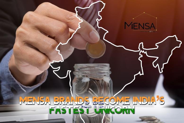 Mensa Brands Become Indias Fastest Unicorn Business Apac
