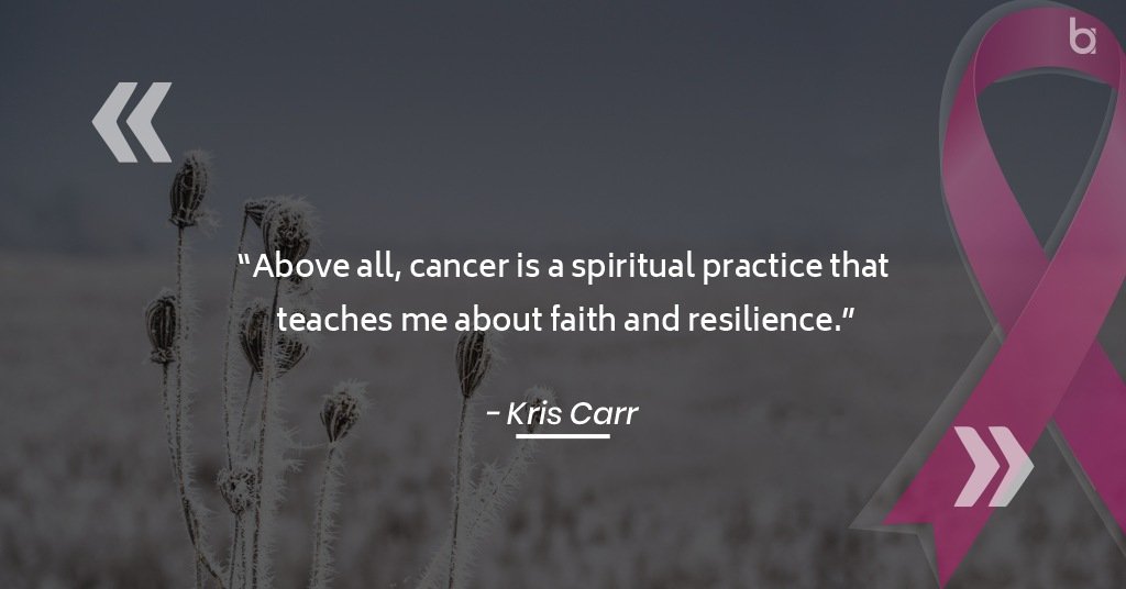 Quotes for Cancer patients to boost their moral