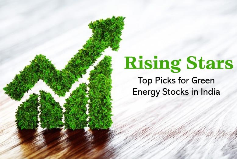 top-picks-for-green-energy-stocks-in-india