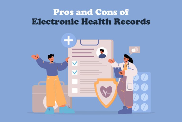 Pros And Cons Of Electronic Health Records