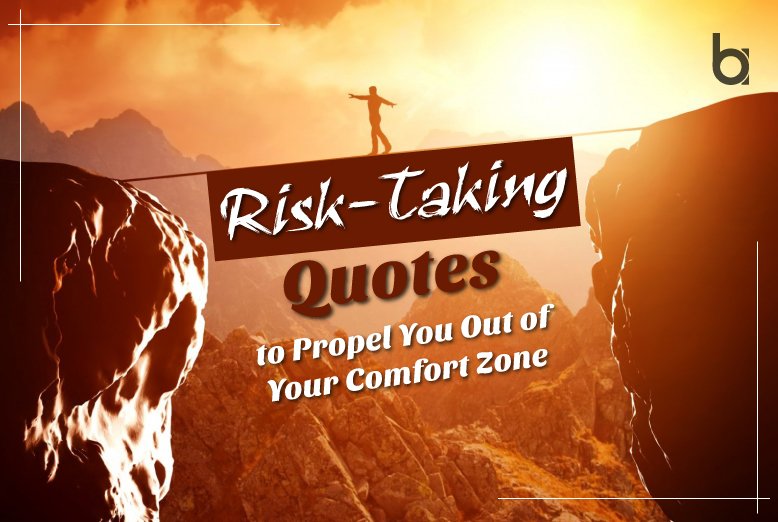 Risk-Taking Quotes