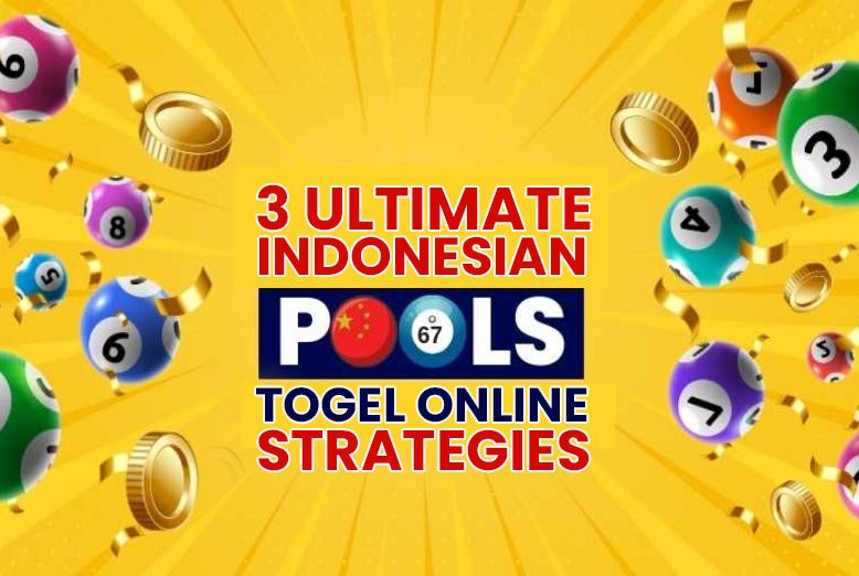 The Three Ultimate Indonesian Togel Online Strategies