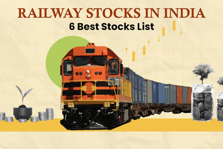 Railway Stocks In India