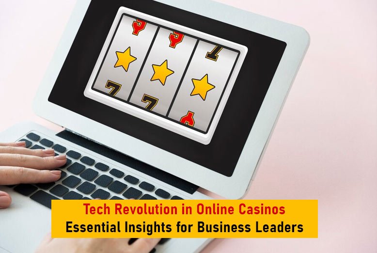 Revolution in Online Casinos