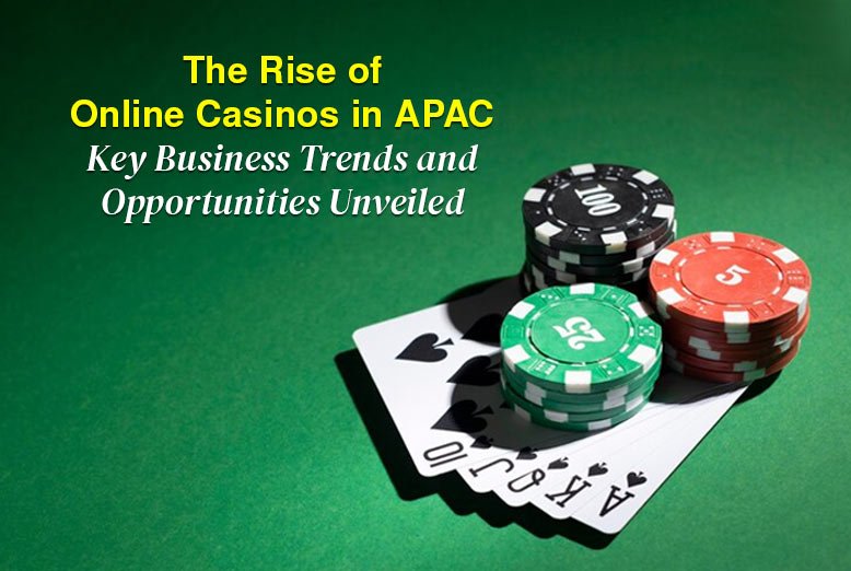 Online Casinos in APAC