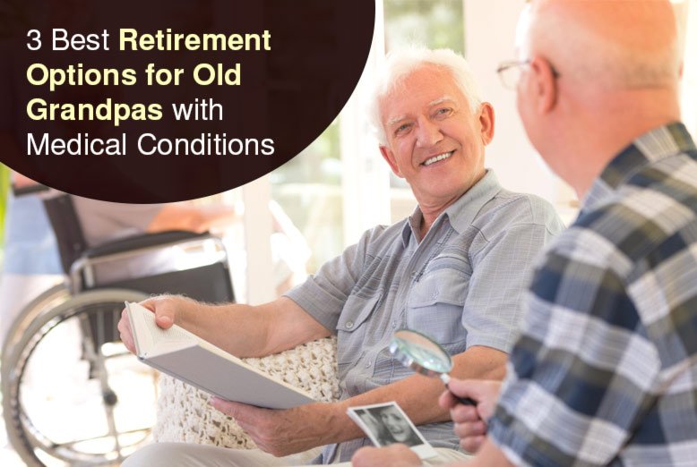 Retirement Options for Old Grandpas