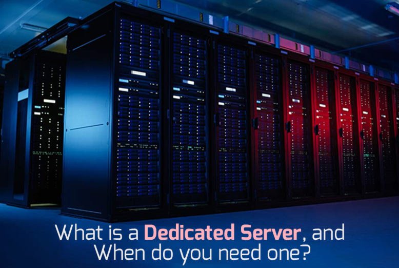 Dedicated Server