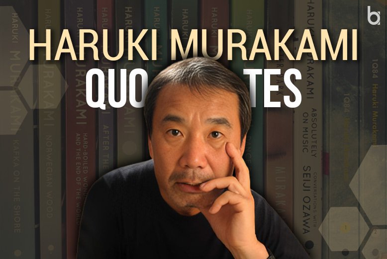 Haruki Murakami Quotes